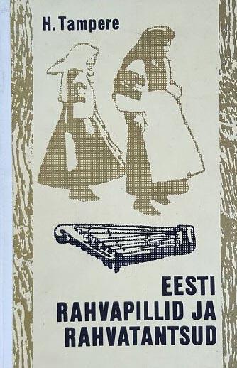 Eesti rahvapillid ja rahvatantsud kaanepilt – front cover