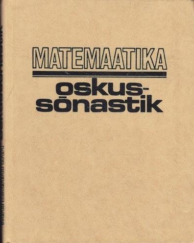 Matemaatika oskussõnastik: eesti-vene-inglise-saksa kaanepilt – front cover