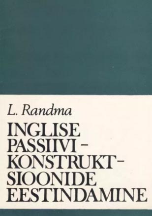 Inglise passiivikonstruktsioonide eestindamine kaanepilt – front cover