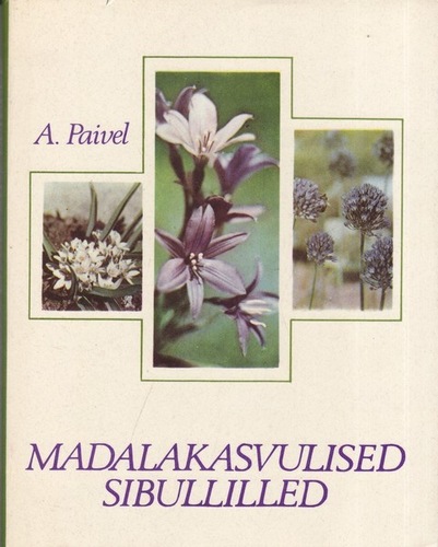 Madalakasvulised sibullilled kaanepilt – front cover