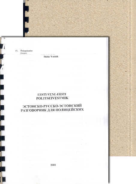Eesti-vene-eesti politseivestmik Эстонско-русско-эстонский разговорник для полицейских kaanepilt – front cover