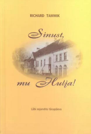 Sinust, mu Hulja! Läbi sajandite tänapäeva kaanepilt – front cover