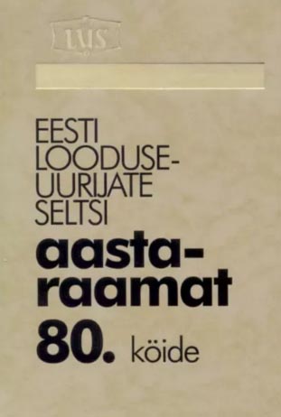 Eesti Looduseuurijate Seltsi aastaramat 80. köide kaanepilt – front cover