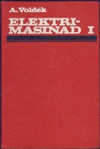 Elektrimasinad 1: alalisvoolumasinad ja transformaatorid kaanepilt – front cover