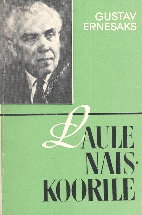 Gustav Ernesaks: laule naiskoorile kaanepilt – front cover