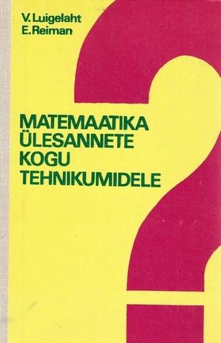 Matemaatika ülesannete kogu tehnikumidele kaanepilt – front cover