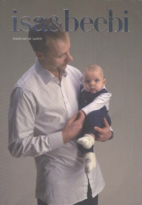 Isa & beebi: teaberaamat isadele kaanepilt – front cover