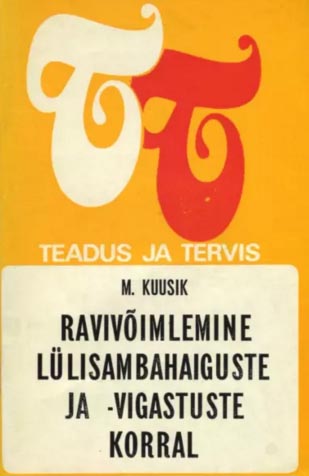 Ravivõimlemine lülisambahaiguste ja -vigastuste korral kaanepilt – front cover