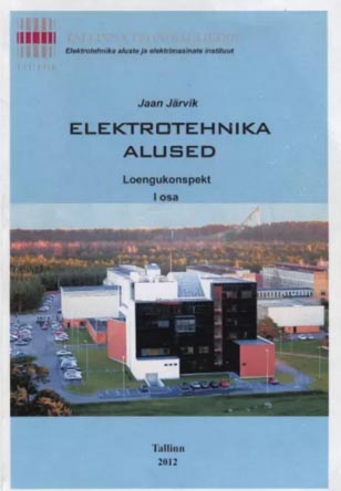 Elektrotehnika alused: loengukonspekt kaanepilt – front cover