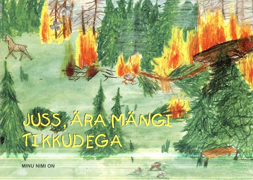 Juss, ära mängi tikkudega! kaanepilt – front cover