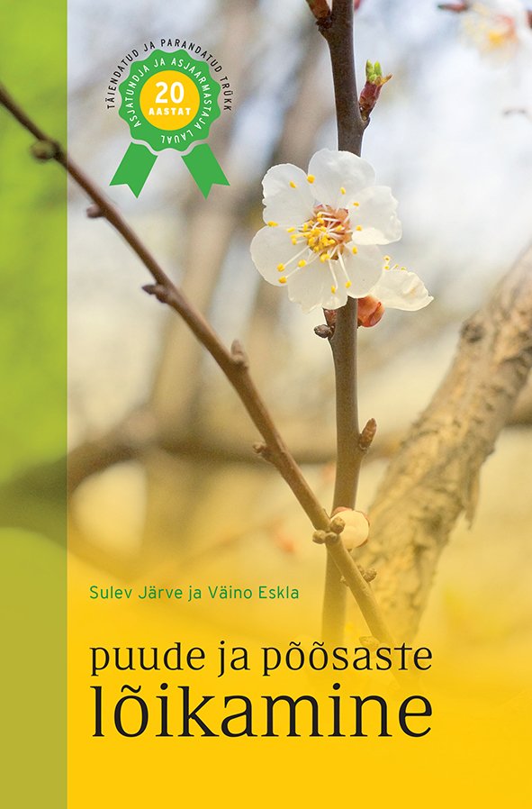 Puude ja põõsaste lõikamine kaanepilt – front cover