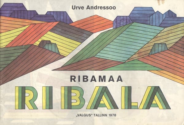 Ribamaa Ribala Käsitöid ribadest eelkooli- ja nooremale koolieale kaanepilt – front cover