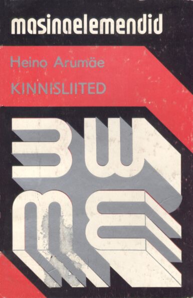 Kinnisliited Õpik mittemasinaehituserialade üliõpilastele kaanepilt – front cover