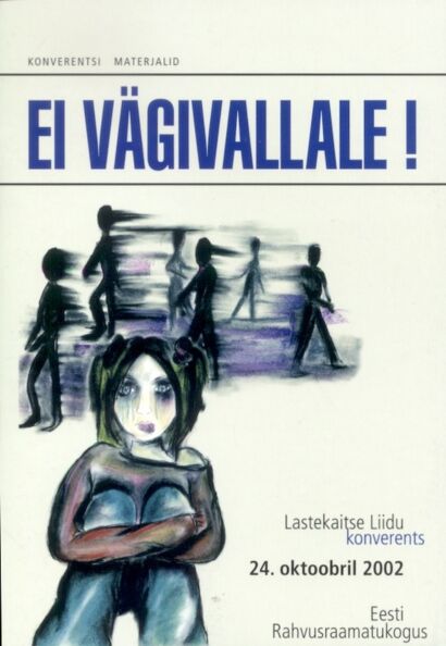 Ei vägivallale! kaanepilt – front cover