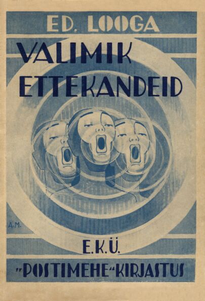 Valimik ettekandeid koolidele ja väikelavadele Kõnekoor, melodeklamatsioone, kahekõnesid ja humoreske, elavaid pilte, deklamatsioone kaanepilt – front cover