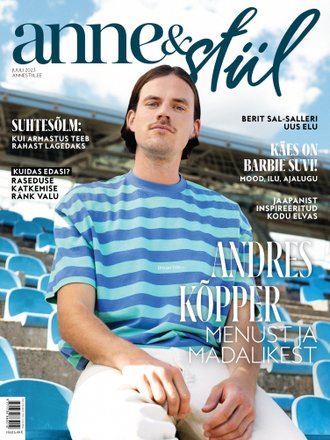 Andres Kõpper menust ja madalikest, ajakiri Anne & Stiil kaanepilt – front cover