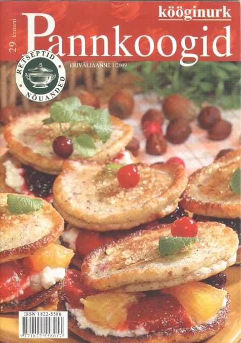 Pannkoogid, ajakirija Kööginurk eriväljaanne, jaanuar 2009 kaanepilt – front cover