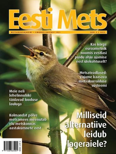 Lageraiealternatiivid – milliseid alternatiive leidub lageraiele? Eesti Mets, suvi 2022 kaanepilt – front cover