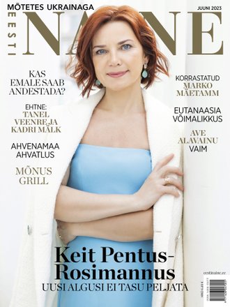 Eesti Naine, ajakiri, juuni 2023 kaanepilt – front cover