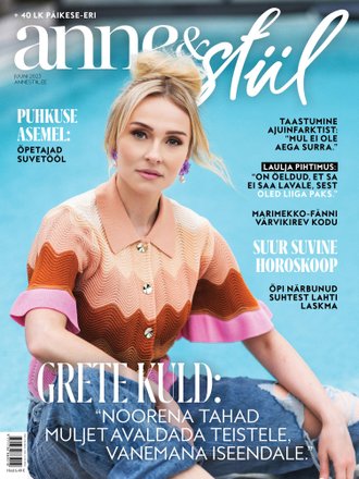 Grete Kuld: noorena tahad muljet avaldada teistele, vanemana iseendale Ajakiri Anne & Stiil, juuni 2023 kaanepilt – front cover