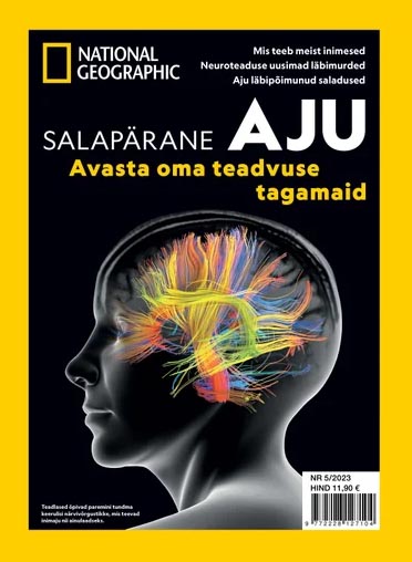 Salapärane aju: avasta oma teadvuse tagamaid Ajakirja National Geographic Eesti eriväljaanne kaanepilt – front cover