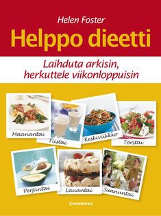 Helppo dieetti Laihduta arkisin, herkuttele viikonloppuisin kaanepilt – front cover