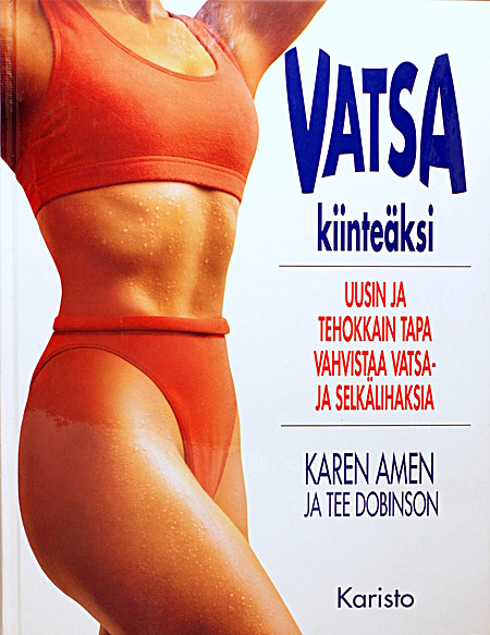 Vatsa kiinteäksi Uusin ja tehokkain tapa vahvistaa vatsa- ja selkälihaksia kaanepilt – front cover