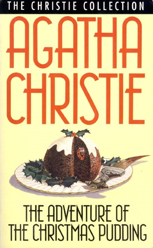 The Adventure of the Christmas Pudding and a selection of entrées kaanepilt – front cover