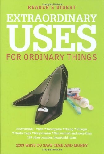 Extraordinary Uses for Ordinary Things 2209 Ways to Save Money and Time kaanepilt – front cover