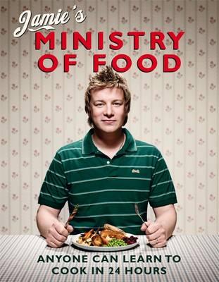 Jamie’s Ministry of Food Anyone Can Learn to Cook in 24 Hours kaanepilt – front cover