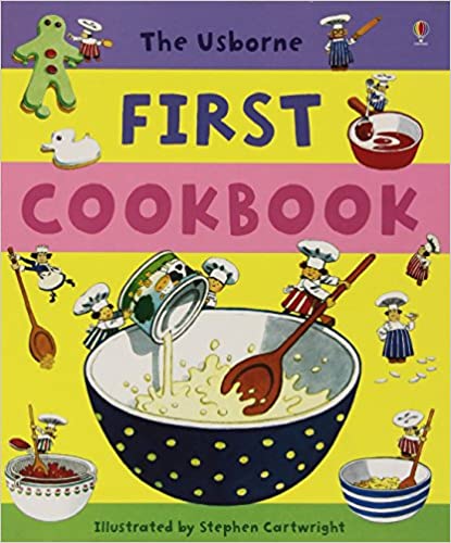 First Cookbook The Usborne first cookbook kaanepilt – front cover