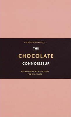 The Chocolate Connoisseur For everyone with a passion for chocolate kaanepilt – front cover