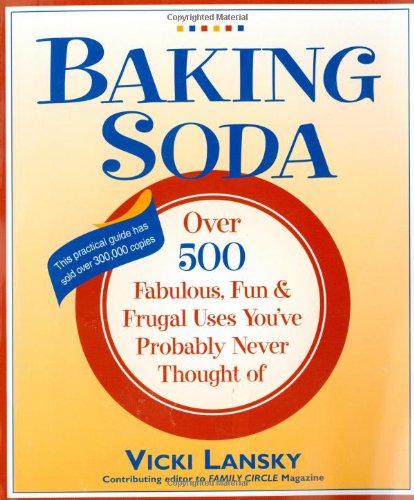 Baking Soda Over 500 Fabulous, Fun, and Frugal Uses You’ve Probably Never Thought Of kaanepilt – front cover