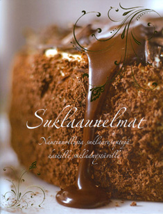 Suklaaunelmat Nautinnollisia suklaareseptejä kaikille suklaanystäville kaanepilt – front cover