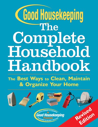 Good Housekeeping the Complete Household Handbook The Best Ways to Clean, Maintain & Organize Your Home kaanepilt – front cover