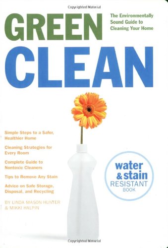 GREEN CLEAN The Environmentally Sound Guide to Cleaning Your Home kaanepilt – front cover