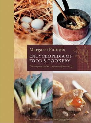 Margaret Fulton’s Encyclopedia of Food and Cookery The Complete Kitchen Companion from A–Z kaanepilt – front cover