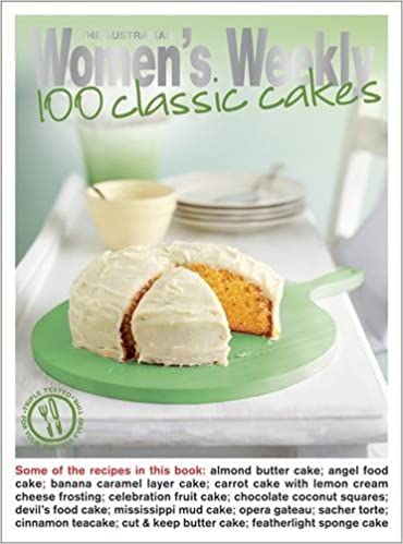 100 Classic Cakes The Australian Women’s Weekly: New Essentials kaanepilt – front cover