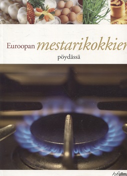 Euroopan mestarikokkien pöydässä kaanepilt – front cover