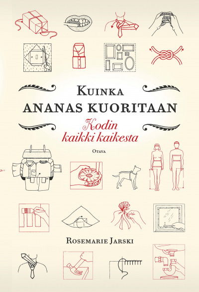 Kuinka ananas kuoritaan Kodin kaikki kaikesta kaanepilt – front cover