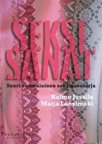 Seksisanat Suuri suomalainen seksisanakirja kaanepilt – front cover