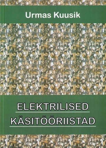 Elektrilised käsitööriistad kaanepilt – front cover