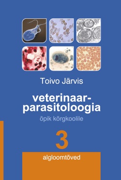 Veterinaarparasitoloogia 3 algloomtõved kaanepilt – front cover
