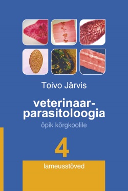 Veterinaarparasitoloogia 4 lameusstõved kaanepilt – front cover