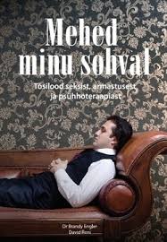 Mehed minu sohval Tõsilood seksist, armastusest ja psühhoteraapiast kaanepilt – front cover