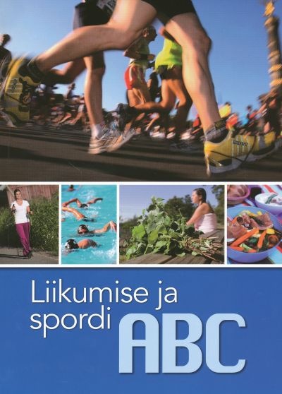 Liikumise ja spordi ABC kaanepilt – front cover