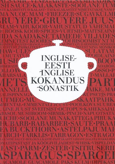 Inglise-eesti-inglise kokandussõnastik kaanepilt – front cover