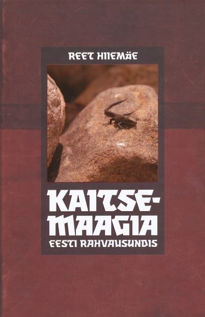 Kaitsemaagia eesti rahvausundis kaanepilt – front cover