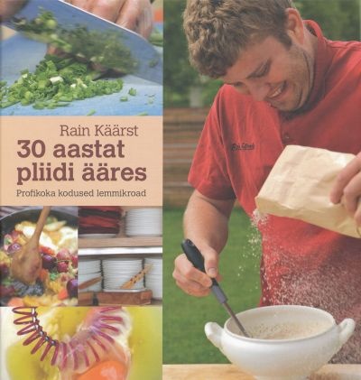 30 aastat pliidi ääres Profikoka kodused lemmikroad kaanepilt – front cover