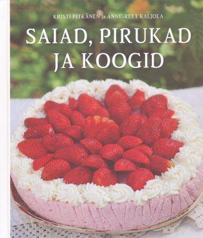 Saiad, pirukad ja koogid kaanepilt – front cover